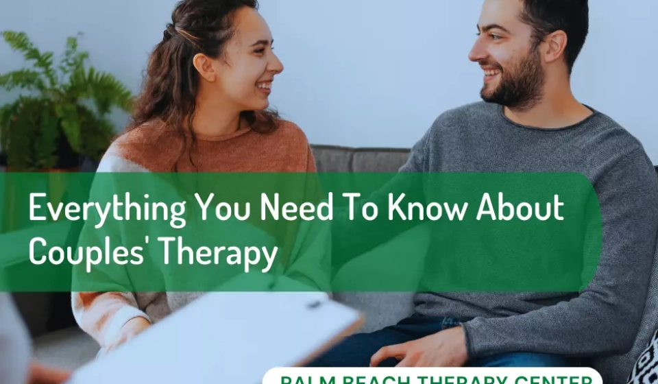 A Comprehensive Guide: Everything You Need To Know About Couples Therapy